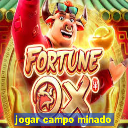 jogar campo minado